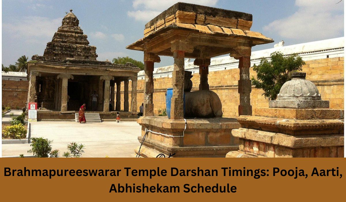 Brahmapureeswarar Temple Darshan Timings: Pooja, Aarti, Abhishekam Schedule