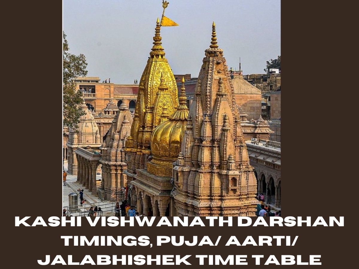 Kashi Vishwanath Darshan Timings, Puja/ Aarti/ Jalabhishek Time Table