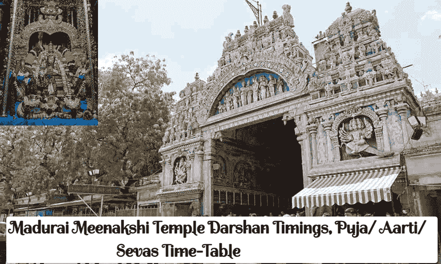 Madurai Meenakshi Temple Darshan Timings, Puja/ Aarti/ Sevas Time-Table