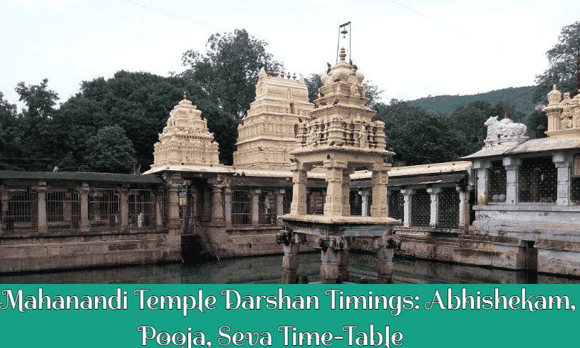 Mahanandi Temple Darshan Timings: Abhishekam, Pooja, Seva Time-Table