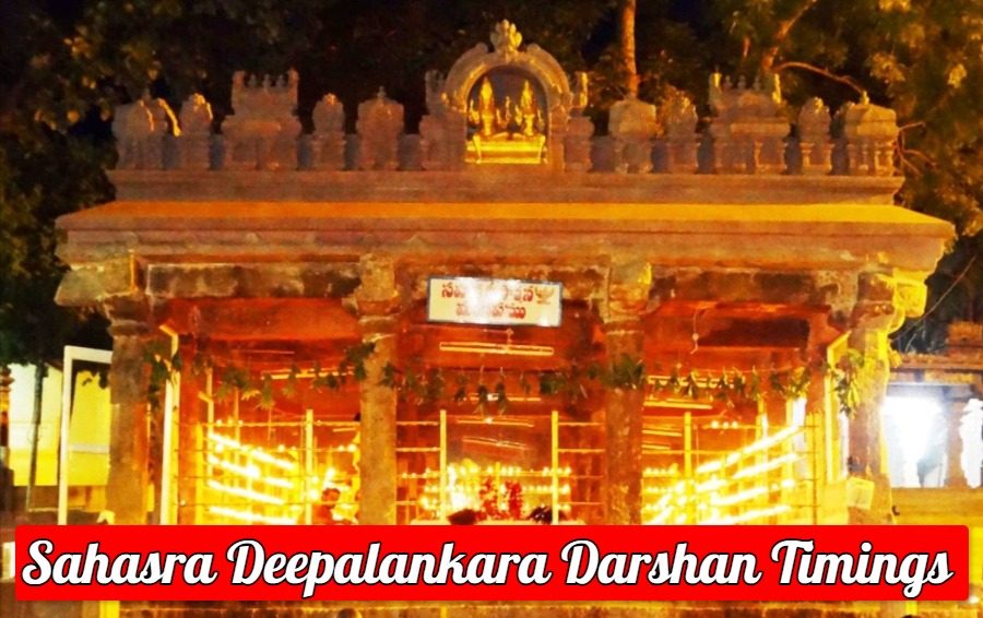 Sahasra Deepalankara Darshan Timings