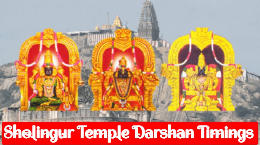 Sholingur Temple Darshan Timings