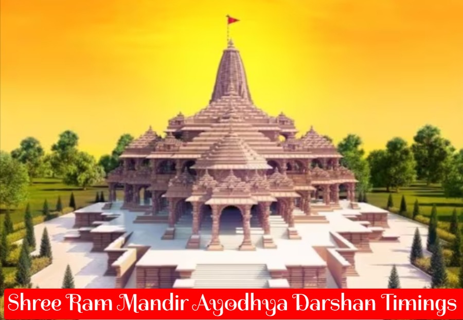 Shree Ram Mandir Ayodhya Darshan Timings