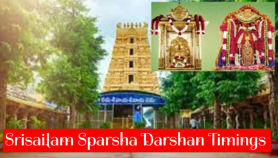 Srisailam Sparsha Darshan Timings