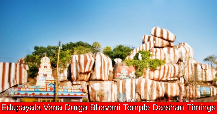 Edupayala Vana Durga Bhavani Temple Darshan Timings