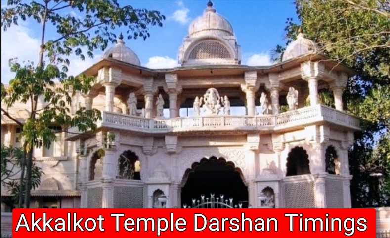 Akkalkot Temple Darshan Timings