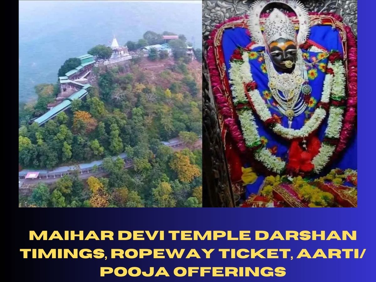 Maihar Devi Temple Darshan Timings, Ropeway Ticket, Aarti/ Pooja Offerings