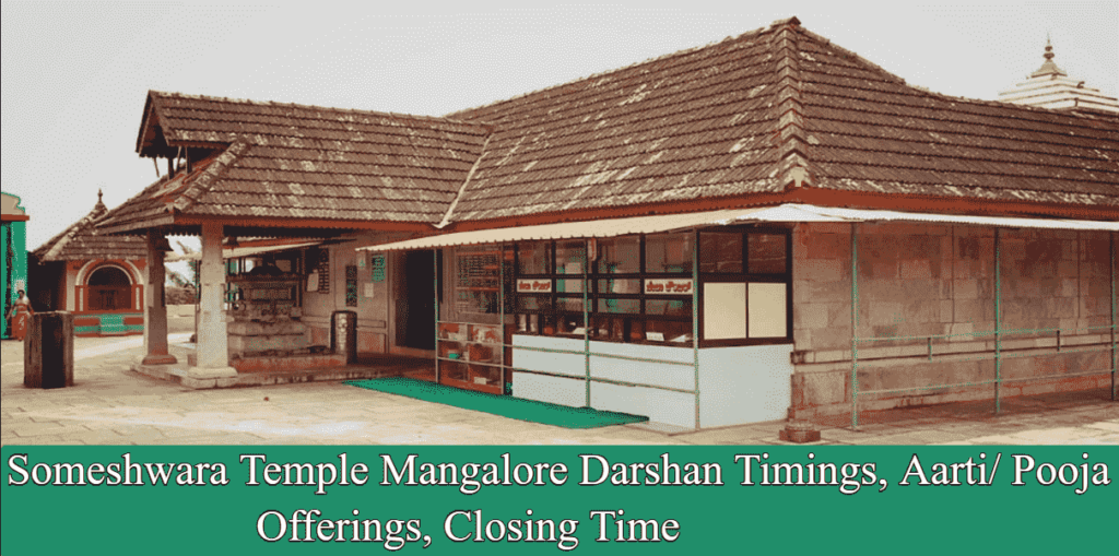 Someshwara Temple Mangalore Darshan Timings, Aarti/ Pooja Offerings, Closing Time