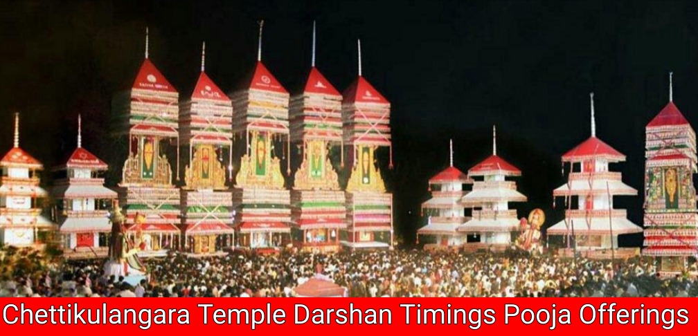 Chettikulangara Temple Darshan Timings