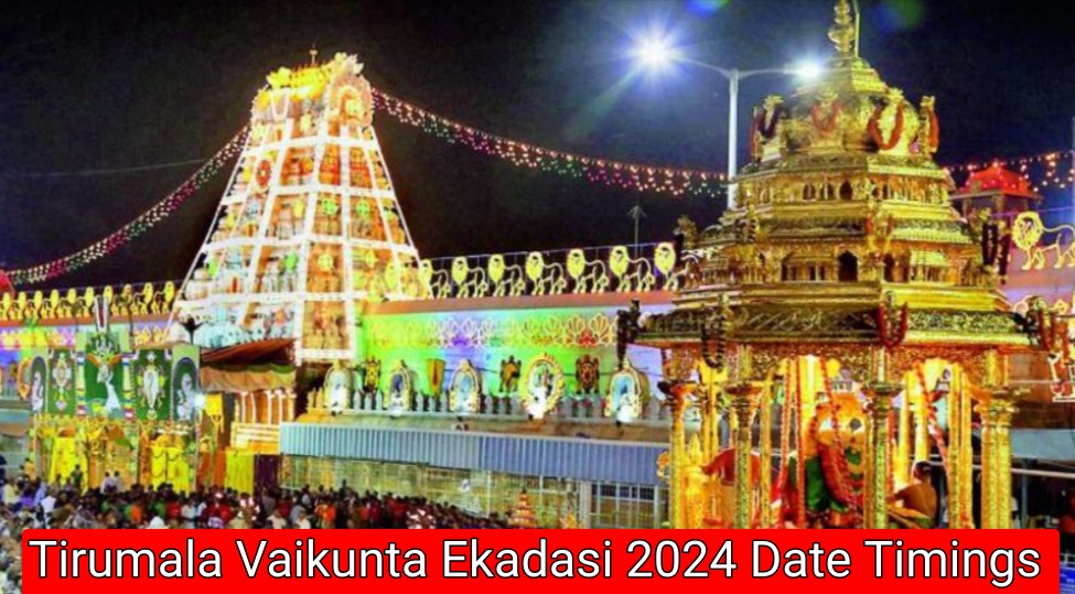 Tirumala Vaikunta Ekadasi 2024 Date Dwaram Opening Timings & Pooja